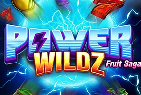 POWER WILDZ: FRUIT SAGA