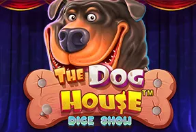 The Dog House Dice Show